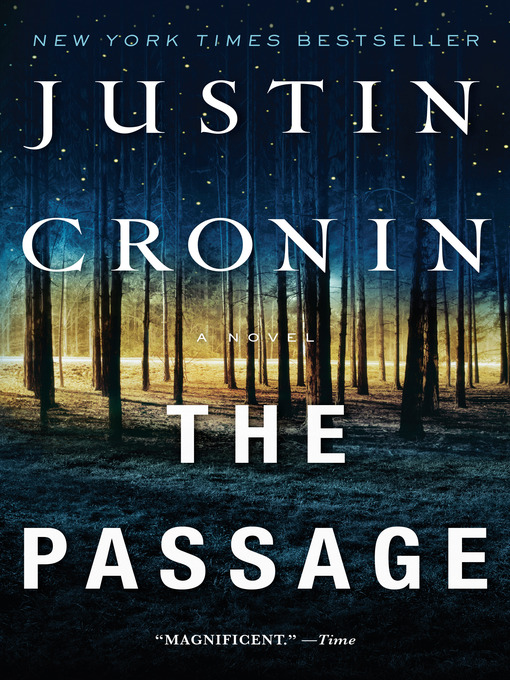 Justin Cronin创作的The Passage作品的详细信息 - 可供借阅